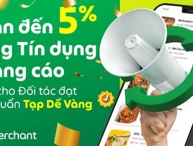 GrabAds | Hoàn đến 5% bằng Tín dụng Quảng cáo dành cho Đối tác đạt tiêu chuẩn Tạp Dề Vàng Tháng 7