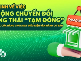 Grab | Quy định về việc tự động chuyển đổi trạng thái “Tạm đóng” đối với các Cửa hàng chưa đạt điều kiện vận hành cơ bản