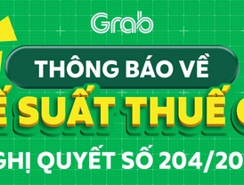 Grab | Thông báo về chính sách giảm thuế GTGT theo Nghị Quyết số 204/2025/QH15