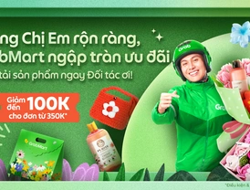GrabMart | 💐 Tháng Chị Em rộn ràng, GrabMart ngập tràn ưu đãi - Đăng tải sản phẩm ngay Đối tác ơi!
