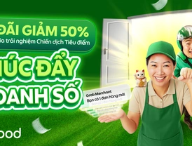  GrabFood | Ưu đãi giảm 50% khi tham gia trải nghiệm Chiến dịch Tiêu điểm Thúc đẩy doanh số tại các tỉnh/thành phố mở rộng