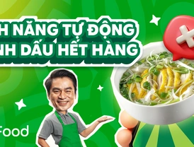 GrabFood | Tính năng Tự động đánh dấu hết hàng