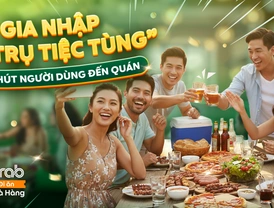 Grab | Gia nhập “Vũ trụ tiệc tùng” - Thu hút Người dùng đến quán