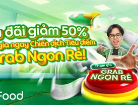 GrabFood | Ưu đãi giảm 50% – Tham gia ngay Chiến dịch Tiêu điểm Grab Ngon Rẻ!