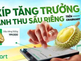 GrabMart | Bí kíp tăng trưởng doanh thu sầu riêng