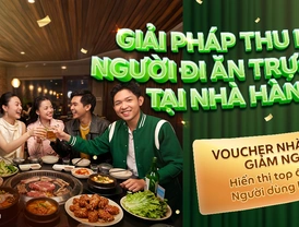 Grab | Voucher Nhà Hàng Giảm Ngay - Giải pháp thu hút người đi ăn trực tiếp tại nhà hàng