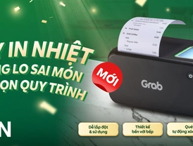  GFIN mở bán Máy in nhiệt - Không lo sai món, tinh gọn quy trình